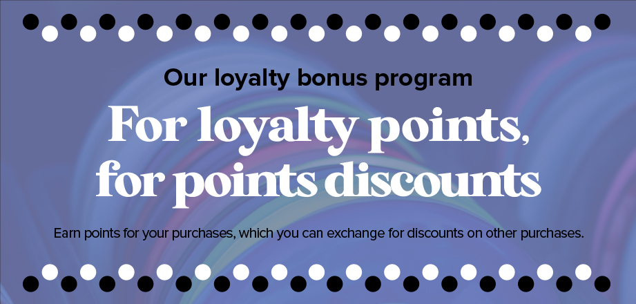 Our loyalty bonus program